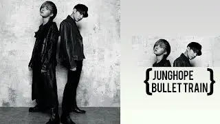 JungHope | Bullet Train