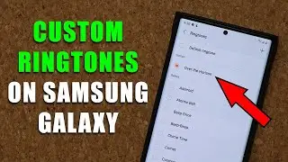 Как установить любую песню в качестве рингтона на смартфоне Samsung Galaxy