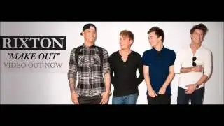 Rixton - Make Out (Audio)