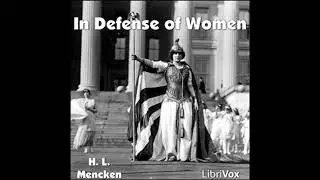In Defense of Women - H. L. Mencken
