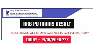 RRB PO Mains Result 2025: इंतज़ार खत्म? 🚨 इस दिन आएगा Result! Interview की तैयारी कैसे करें?