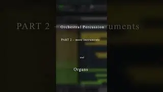 LukDub Studio v0.4 Percussion part 2 and Organs #music  #orchestral #Organs #vst #cubase