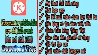 Hướng dẫn c&agrave;i đặt kinemaster phi&ecirc;n bản pro full crack mới 2020