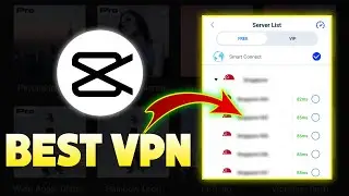 Capcut no internet connection try again later| best vpn for capcut