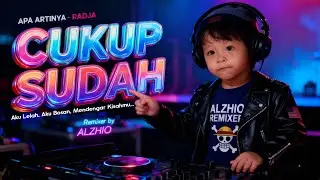 DJ APA ARTINYA - RADJA | Cukup Sudah Aku Lelah Aku Bosan Mendengar Kisahmu | REMIX FULL BASS TERBARU