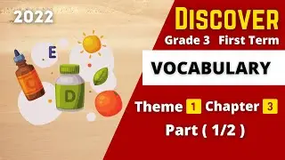 Discover | Grade 3 | Vocabulary | Get Fit With Healthy Eating #1 | Theme 1 - Chapter 3