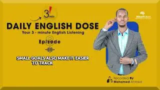 The Daily English Dose | Episode eight, Small actions but Big results |