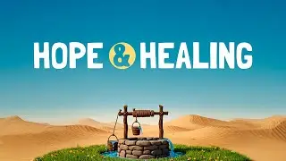 I Can't Do This On My Own - Hope and Healing (week 2)