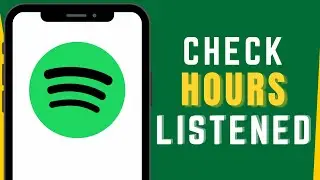 How To Check Spotify Hours Listened