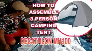 DECATHLON MH100 CAMPING TENT HOW TO ASSEMBLE 3 PERSON TENT / TAGALOG