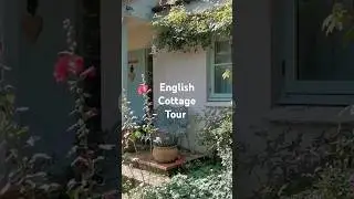 Тур по английским коттеджам в июле 2024 г. #englishcottage #cottagetour
