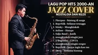Auto Tenang! SMOOTH JAZZ COVER LAGU HITS 2000 AN INDONESIA
