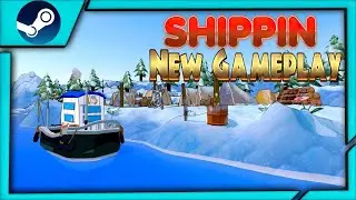 Shippin Gameplay  ➤ First Gaming Video ● 34 Minutes ● No Commentary