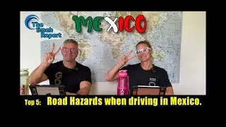 Top 5 Road Hazards in Mexico - The Smeh Report