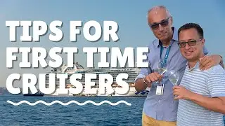 First time cruiser tips - Some pro tips to help you optimize your cruise! [September 2021]