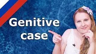 #57 Russian cases - Genitive case - Russian grammar