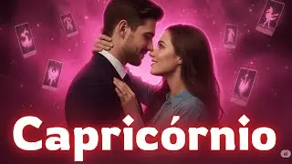 💕CAPRICÓRNIO💞ESSA PAIXÃO NÃO SERÁ POR ACASO...ESSA PESSOA VEM ATÉ VOCÊ...