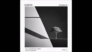 Substak - Syntax (Original Mix)