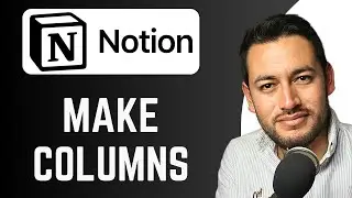How To Make Columns in Notion | Put Things Side by Side | Notion Tutorial