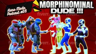 Hero Mode Podcast 28-MORPHINOMINAL DUDE!! feat @comicbreakdown @BlerdWithoutFear