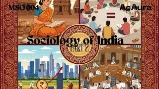SOCIOLOGY OF INIDA | PART 2 | MSO | BRIEF EXPLANATION | IGNOU | FIRST YEAR |