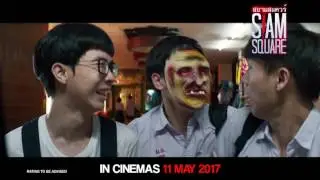 SIAM SQUARE IN SG CINEMAS 11 MAY