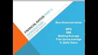 Financial Analysis 101-155 - Ratio Analysis Part 1