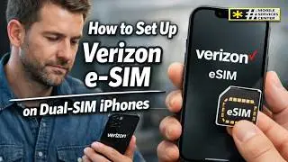 How to Set Up Verizon eSIM on Dual-SIM iPhones (Work & Personal Lines) &ndash; Complete Guide