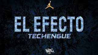 El Efecto Techengue | ✈ | Aniasko EJDTM