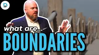 Let's Talk About Boundaries | Dr. Jake Porter
