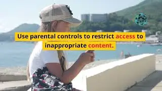 Top 10 Online Safety Tips for Parents : Keeping Your Children Safe in the Digital World