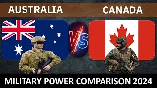 Australia vs Canada Military Power 2024 | Canada vs Australia Military Power 2024 | Defense Tube