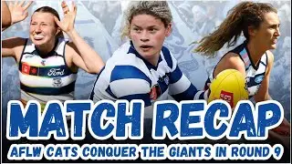 CHAPS | AFLW Cats Conquer Giants In Round 9! | AFL 2025