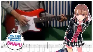 [TABS] Oregairu OP2 - Harumodoki (Guitar Cover)