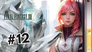 ISINYA MISI DOANG - Final Fantasy 13 Indonesia Part 12