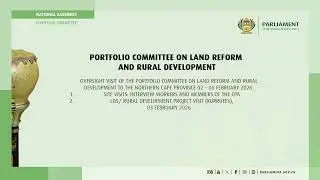 Portfolio Committee on Land Reform and Rural Development, 3 February 2026