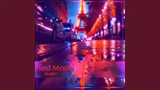 Red Moon (Remix)
