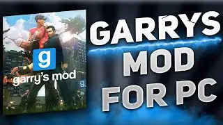 DOWNLOAD Garry's Mod For PC/Laptop / EASY TUTORIAL + UPDATE 2025