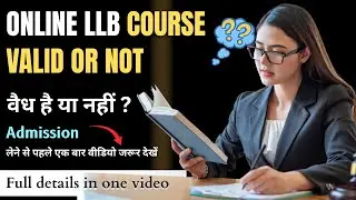 📘 Online LLB Admission &ndash; How to Study LLB from Home | Online LLB Valid or Not?
