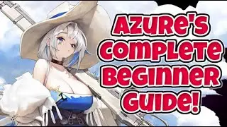 Azure's Complete Beginner Guide! - Alchemy Stars