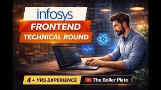 Infosys React.js Interview Questions and Answers (4+ Years) | My Complete Interview Experience