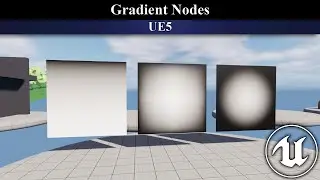 UE5: Materials (Ep.28 GradientNodes)