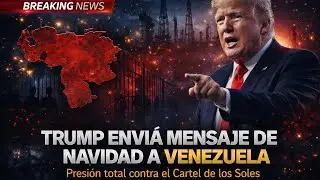 Trump env&iacute;a mensaje de Navidad al pueblo venezolano: presi&oacute;n total contra el Cartel de los Soles 🌞💀🌞