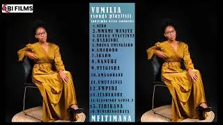 INDIRIMBO 8 ZA #VUMILIA MFITIMANA  PLAY LISTS ZIBIHE BYOSE
