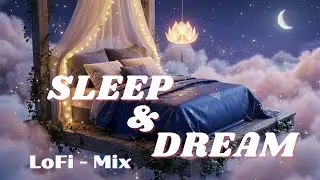 Pillow Clouds Lo-Fi - Ambient Sleep & Dream Mix | เพลงกล่อมนอน หลับลึก เหมือนลอยบนเมฆ