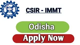 IMMT odisha || IMMT || CSIR