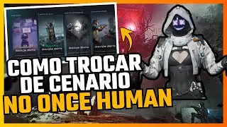 Como trocar de cenário de forma rápida e fácil no once human