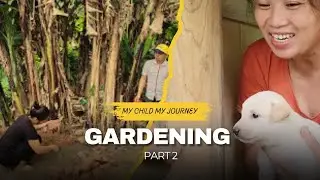 Village Life of a Single Mom | Garden Transformation and Family Living