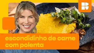 Escondidinho de polenta com abóbora e recheio de ragu de carne moída | Rita Lobo | Cozinha Prática