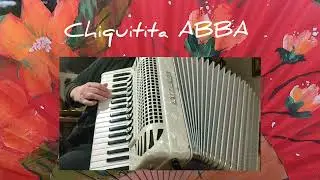 Chiquitita ABBA, música de acordeón, accordion cover version 🎶🎵